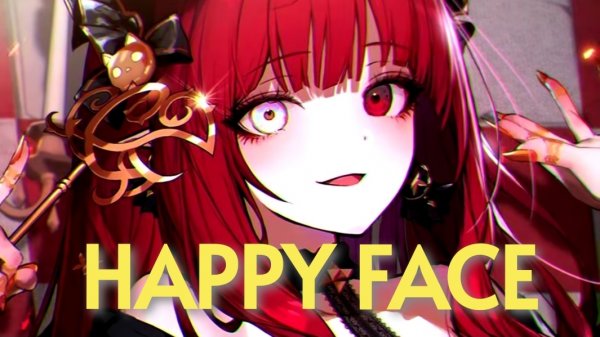 Nightcore - HAPPY Face