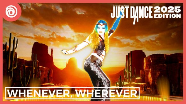 Just Dance 2025 - Whenever, Wherever от Shakira - MEGASTAR
