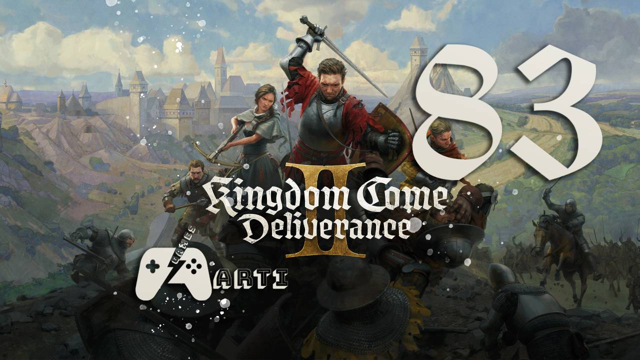 Kingdom Come: Deliverance II ● Часть 83 ● 11-й День осады смотреть онлайн