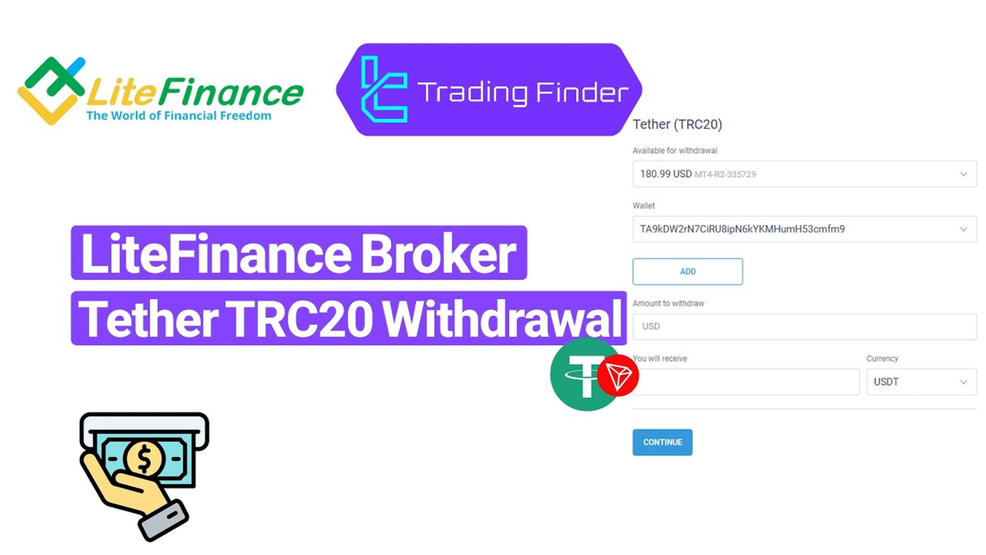 💵 LiteFinance Broker Tether TRC20 Withdrawal - Cash-outs within [24 Hours] 2025 [TradingFinder]