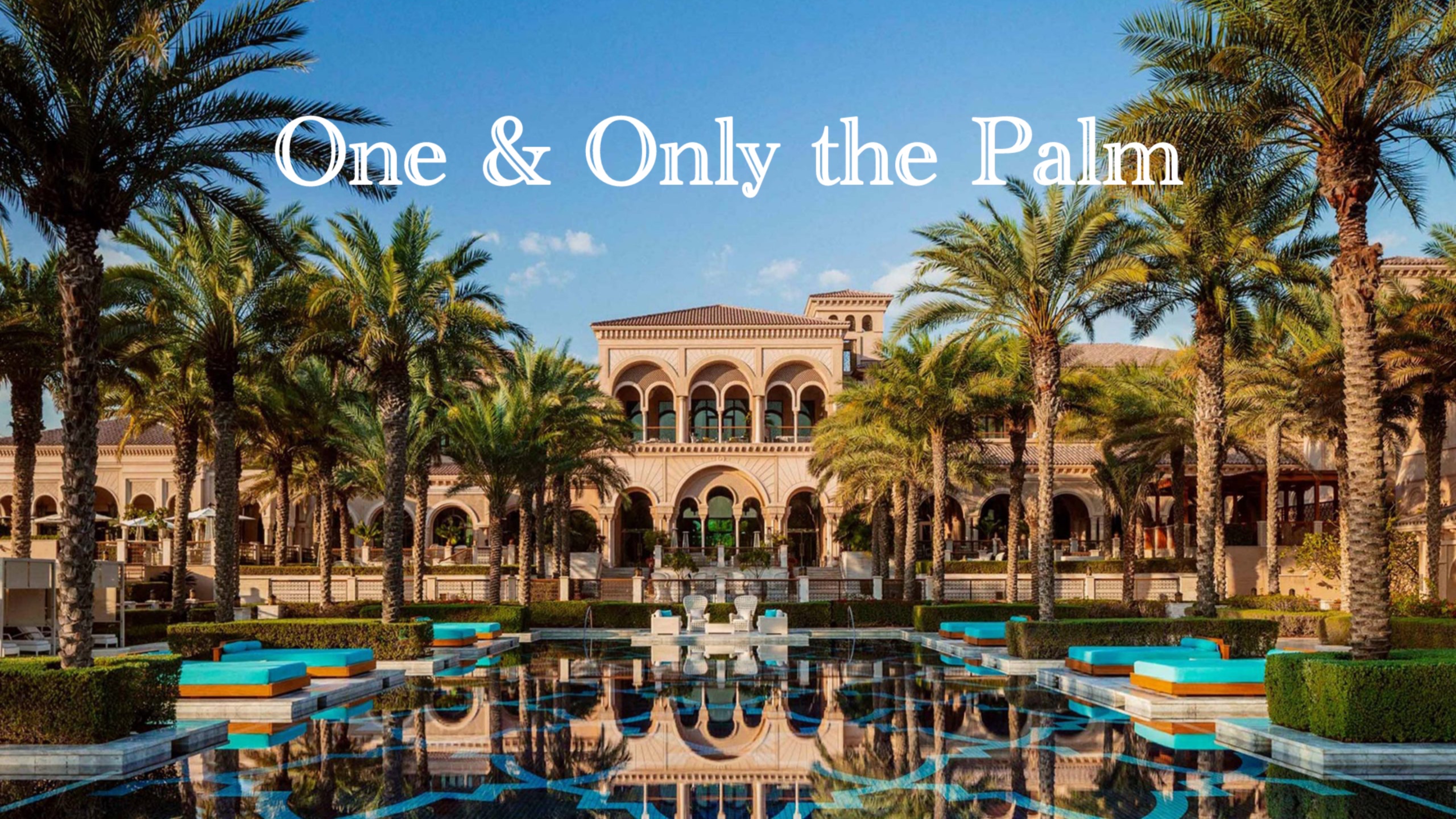 One & Only The Palm ОАЭ