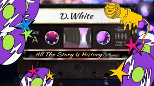 D.White - All The Story Is History (Album Remastered 2025). NEW Italo Disco, Modern Talking style