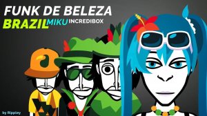 Incredibox animation brazil Funk de beleza miku