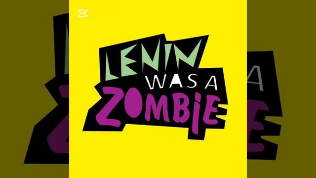 Lenin was a zombie - я хочу стать космонавтом (I want to become an astronaut)