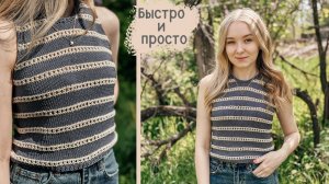 МАЙКА-ТОП спицами | Подробный мастер-класс | Просто и быстро