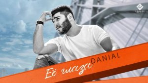 DANIAL - Её глаза  (Премьера 2024)