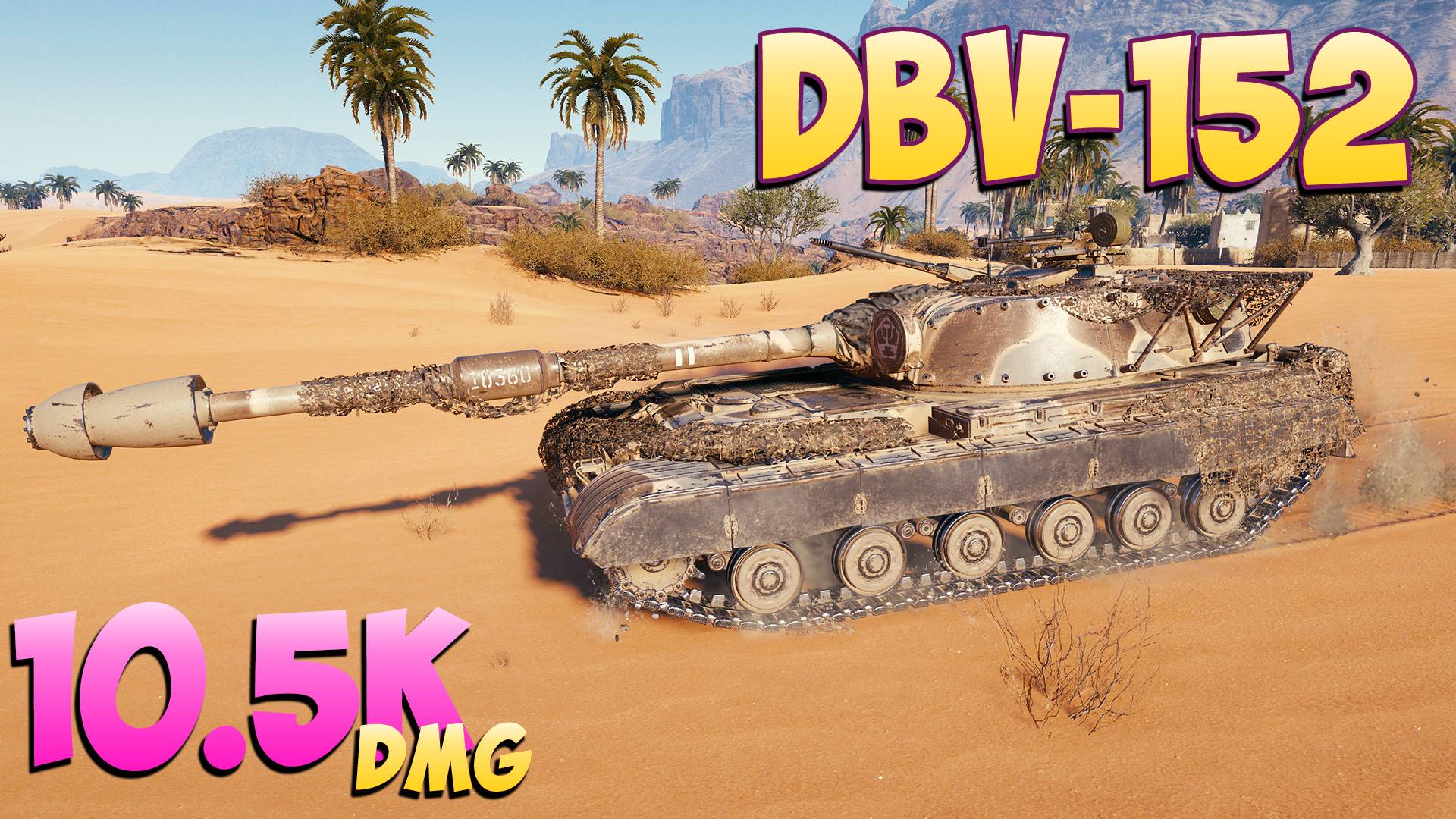 DBV-152 - 4 Фрагов 10.5K Урона - Хорошее устройство! - Мир Танков