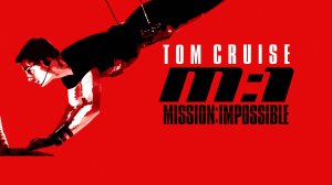Миссия невыполнима (1996) / Mission: Impossible