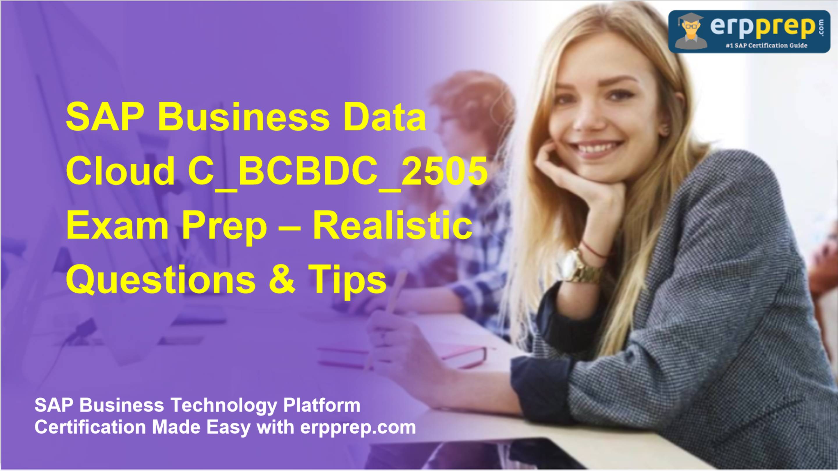 SAP Business Data Cloud C_BCBDC_2505 Exam Prep – Realistic Mock Tests & Tips смотреть онлайн