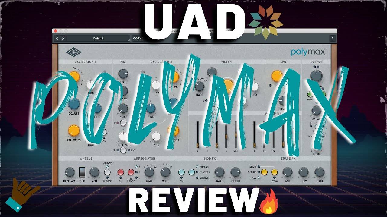 UAD PolyMAX Review