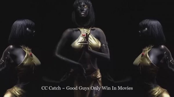 CC Catch ~ Good Guys Only Win In Movies