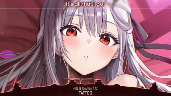 Nightcore - Tattoo (Lyrics)