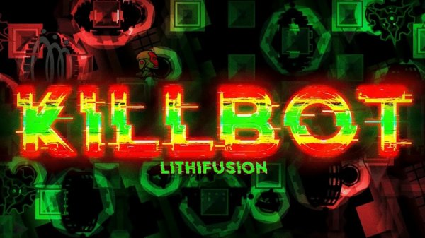 killbot showcase geometry dash