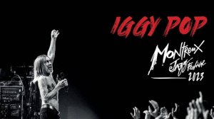Iggy Pop - Montreux Jazz Festival (2023)