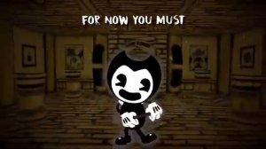 Песня Бенди и чернильная машина  (Song Bendy and the Ink Machine)