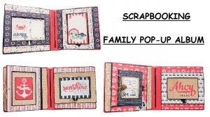 СКРАПБУКИНГ / Морской семейный поп ап фотоальбом альбом / Интерактивные элементы