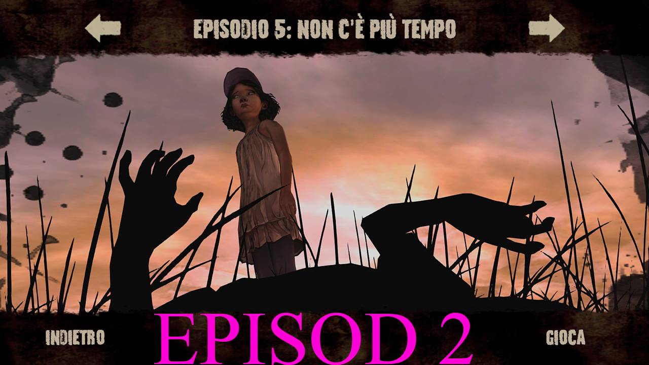 Прохождение игры - The Walking Dead (ВРЕМЯ НА ИСХОДЕ) (Без комментариев)