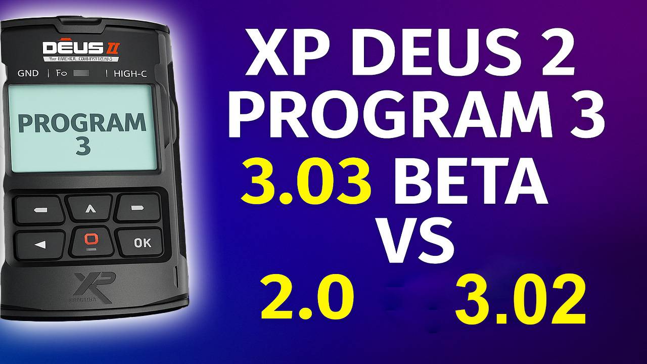 XP Deus 2 сравнение № 3 программы на разных версиях ПО 3.02 3.03 и 2.0 смотреть онлайн