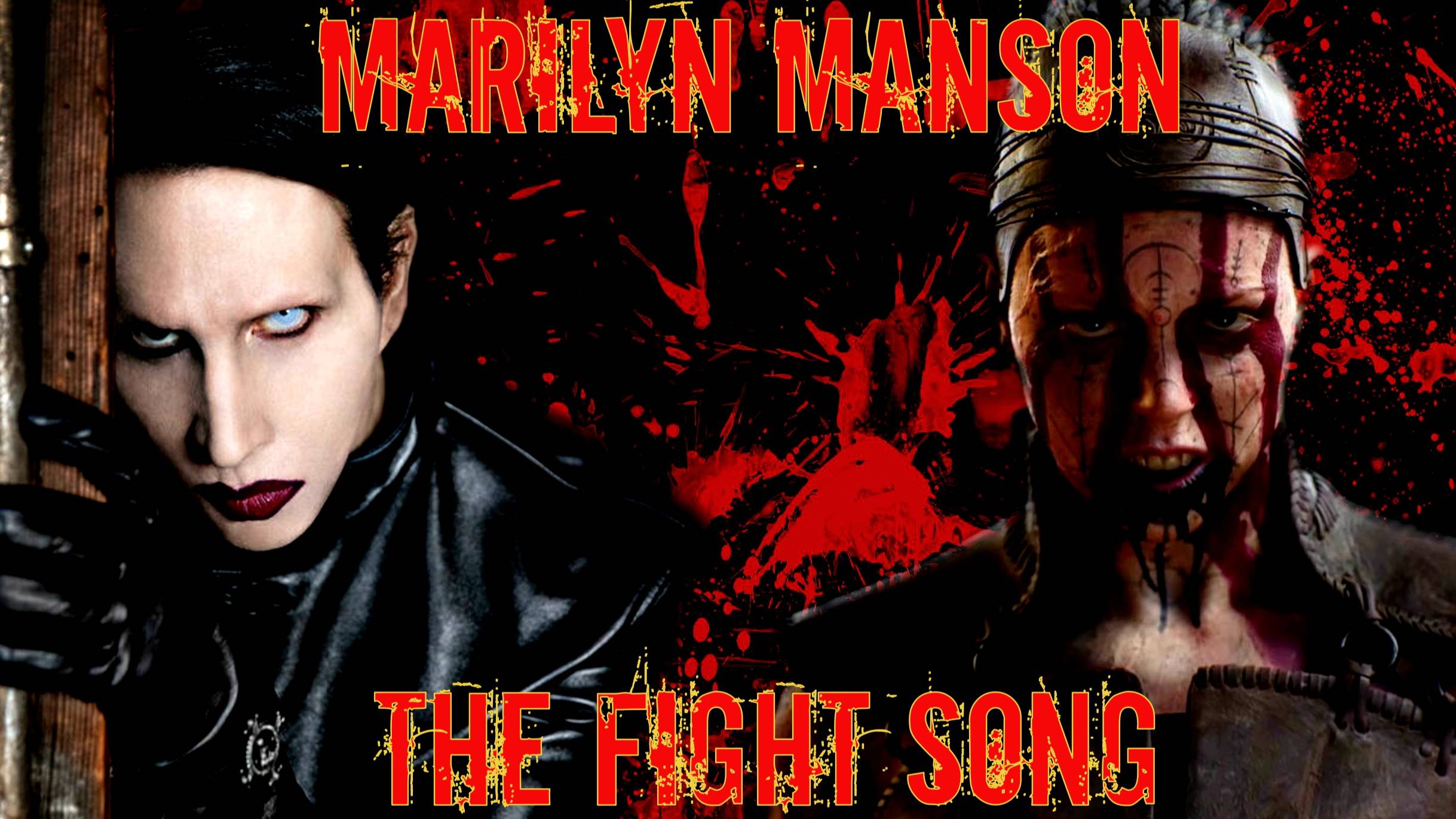 Marilyn Manson - The Fight Song