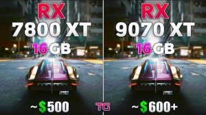 RX 9070 XT vs RX 7800 XT - Test in 10 Games | 1440p
