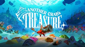 Another Crab's Treasure. Прохождение игры. ч. 1
