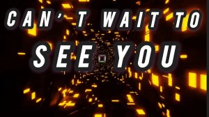 НЕЙРОМИГ. Can't wait to See You