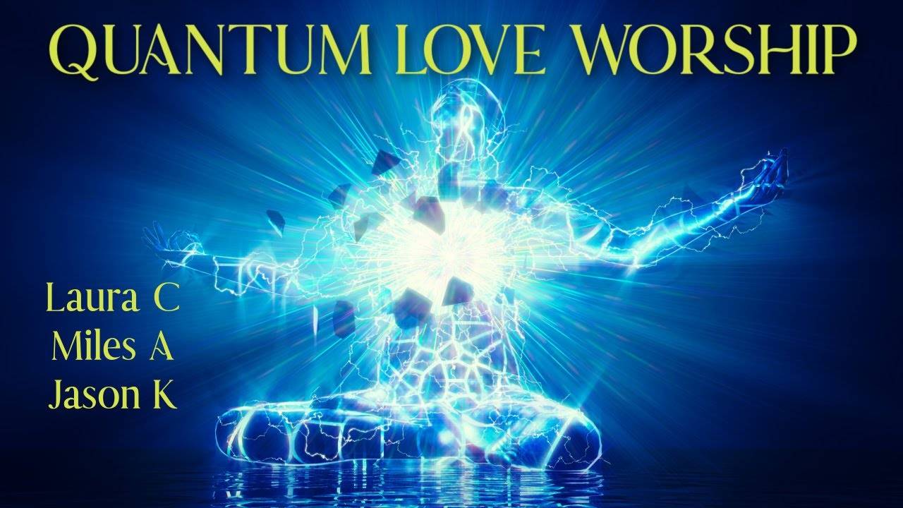 ＂QUANTUM LOVE WORSHIP LIVE＂ Laura C (Christian Soaking Music⧸Prophetic Spontaneous Worship⧸Healing)