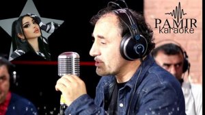 Н. Чаноров & Шабнами С - Аз та дил дилак кинум (караоке)