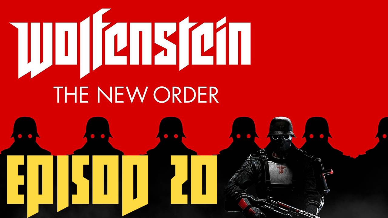 Прохождение игры - Wolfenstein The New Order (Без комментариев)