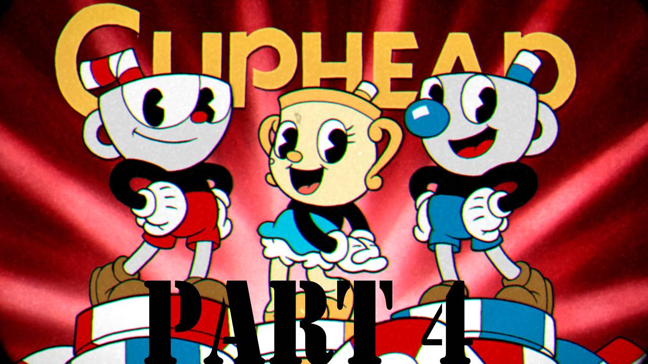 Прохождение игры - Cuphead (Без комментариев)