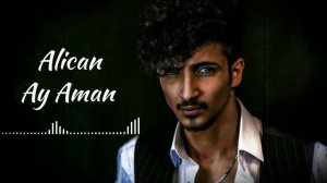 Alıcan-Yandım Ay Aman | Алижан- Яндым Ай Аман