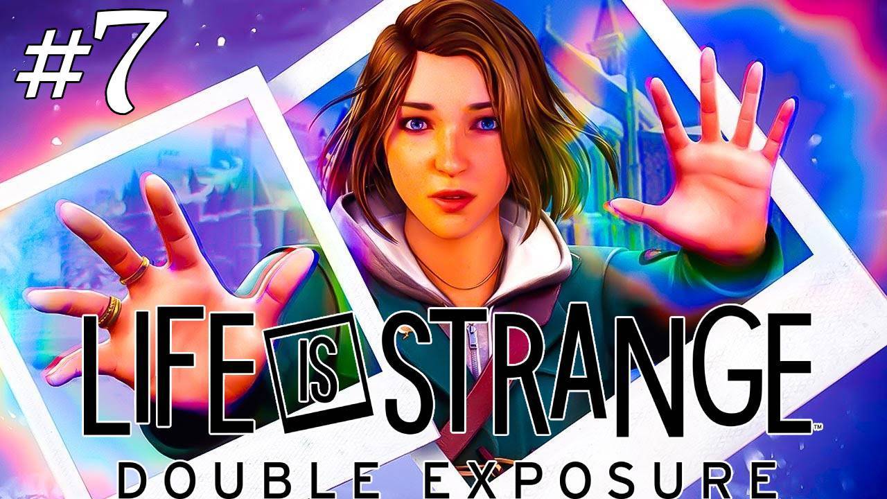 Life Is Strange: Double Exposure # 7 Раскрыть способности