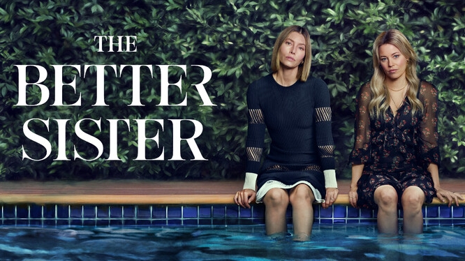 Лучшая сестра The Better Sister смотреть онлайн