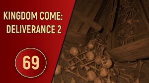 KINGDOM COME DELIVERANCE 2 - ЧАСТЬ 69 - КАРТА СОКРОВИЩ