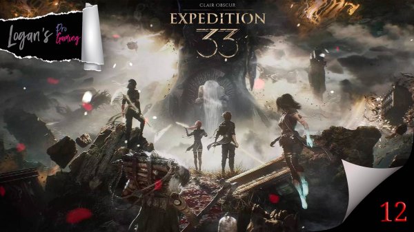 Clair Obscur: Expedition 33 Часть 12