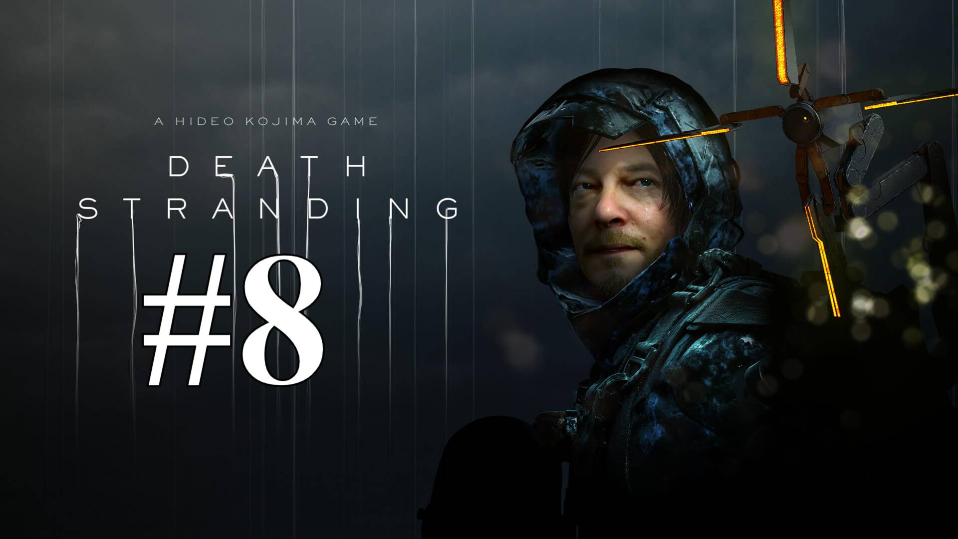 ХИТРОСТИ С ГРУЗОМ ► Death Stranding #8 смотреть онлайн
