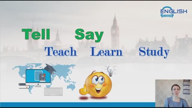Say And Tell. Study, Teach, Learn. Похожие слова (similar Words) в английском языке