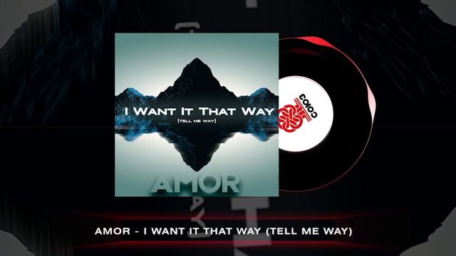 AMOR - I Want It That Way (Tell Me Way) (2025) смотреть онлайн