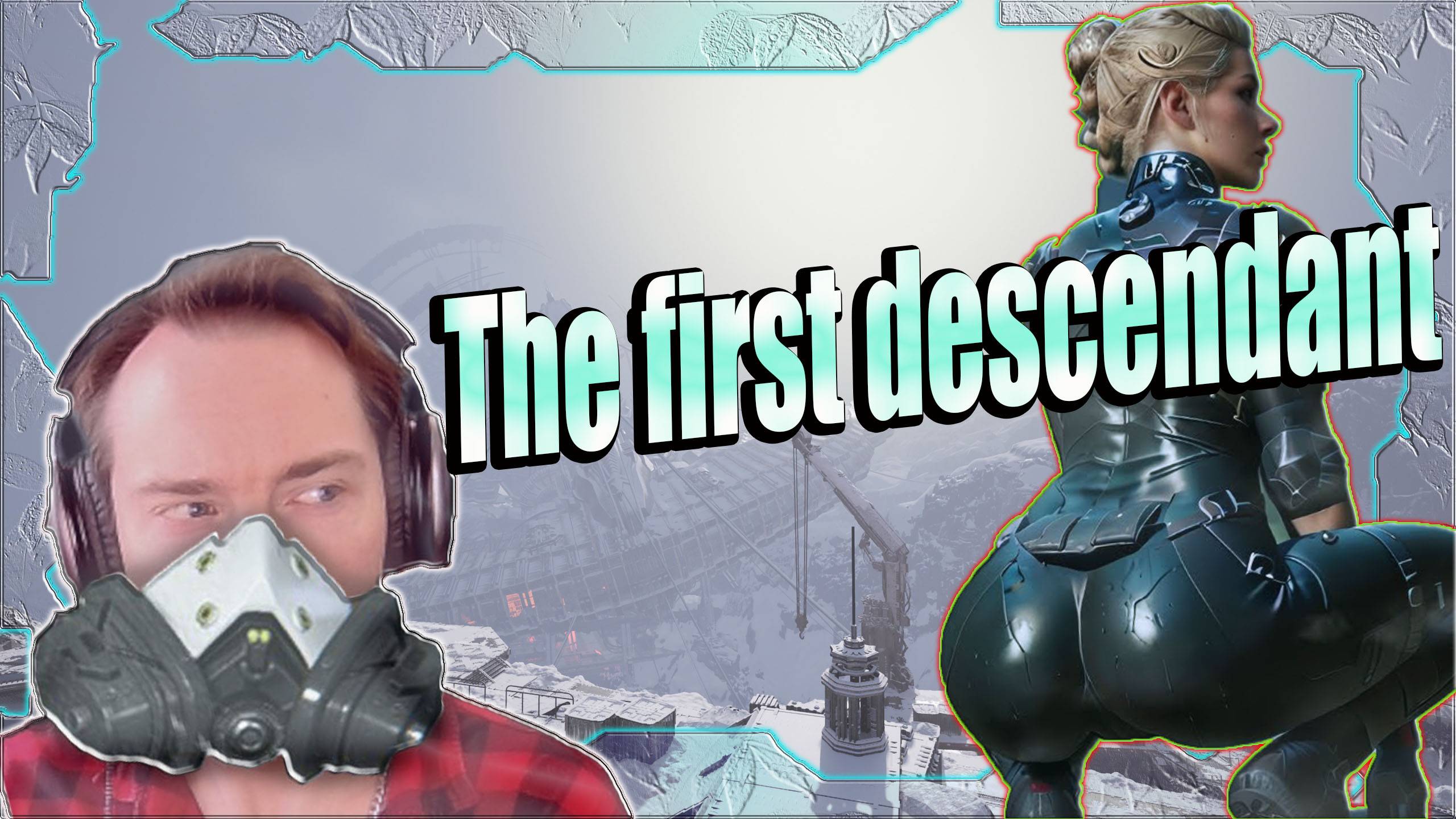 The first descendant ОПЯТЬ ЭТИ КОЛОССЫ