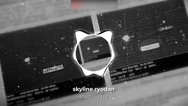 shadowraze - skyline ryodan (Без мата)