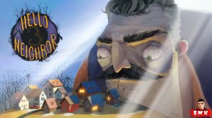 ПРИВЕТ СОСЕД 3 ПРОТОТИП 2 ВЫШЕЛ!ИГРА HELLO NEIGHBOR 3 PROTOTYPE 2 ПРОХОЖДЕНИЕ И ОБЗОР!