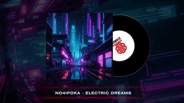 no4ipoka - Electric Dreams (2025) смотреть онлайн