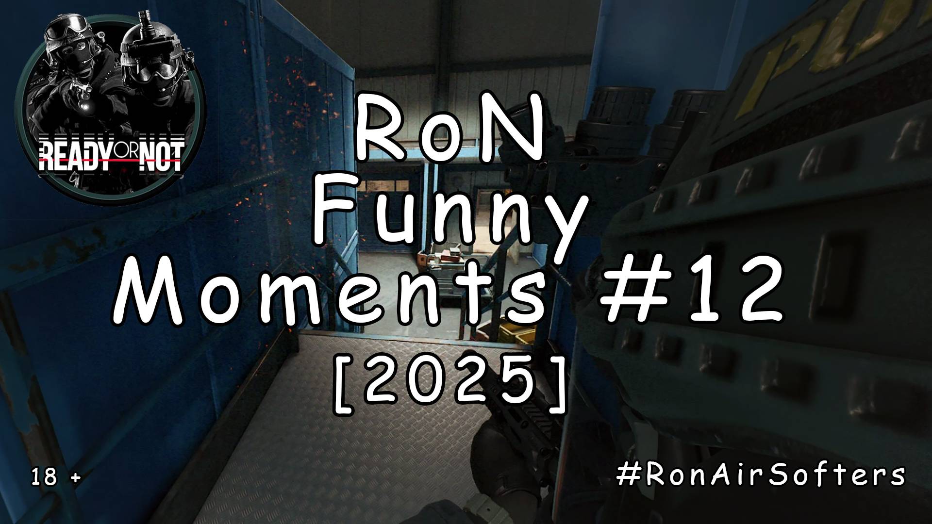 Ready or Not - Забавные моменты #12 [2025]