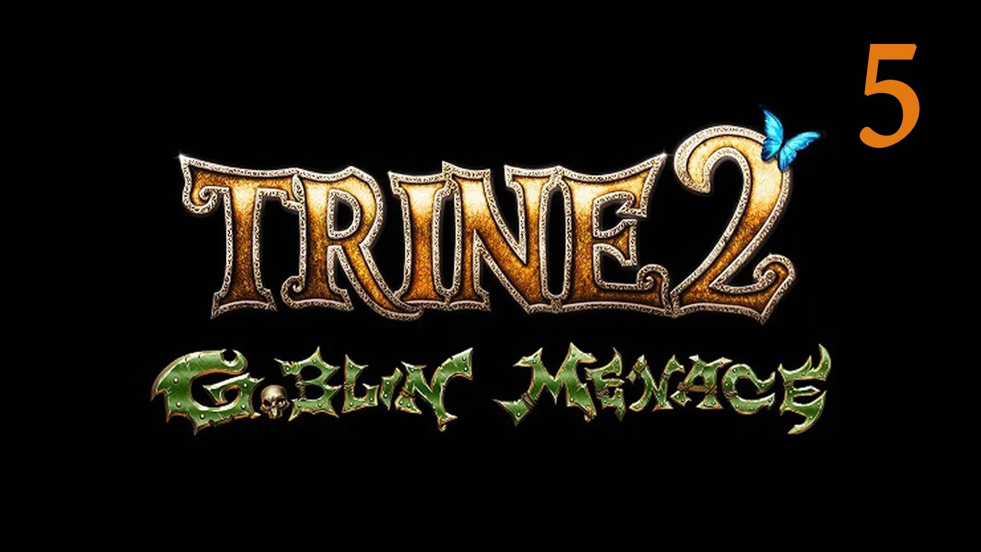 Trine 2: Goblin menace. Часть 5. Облачные острова (прохождение без комментариев) смотреть онлайн