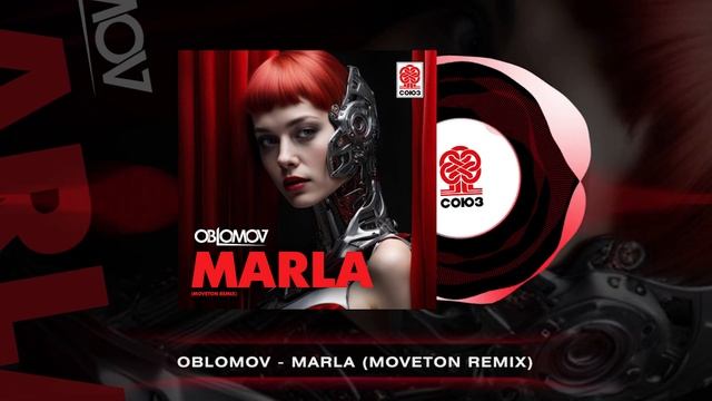 Oblomov - Marla (Moveton Remix) (2025) смотреть онлайн
