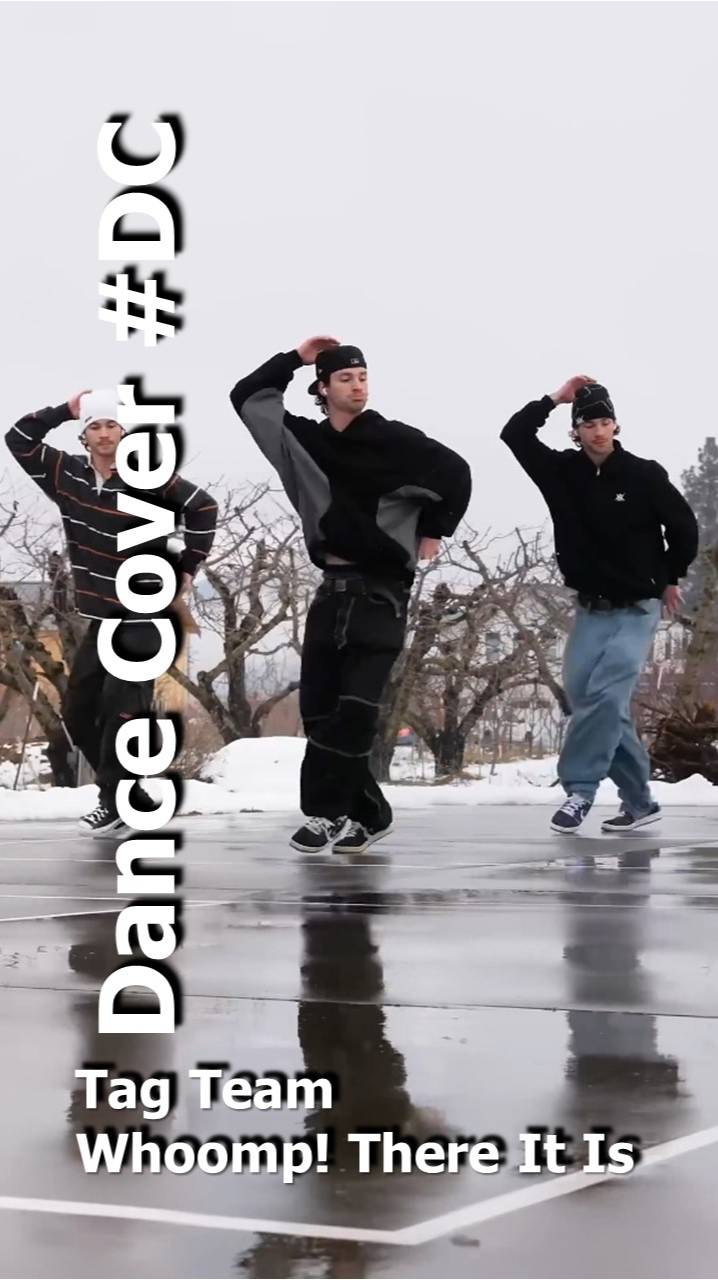 Dance Cover Whoomp! There It Is by Tag Team смотреть онлайн