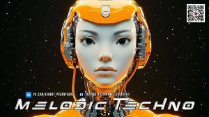 Техно Музыка - Melodic Techno 2025 - Progressive House