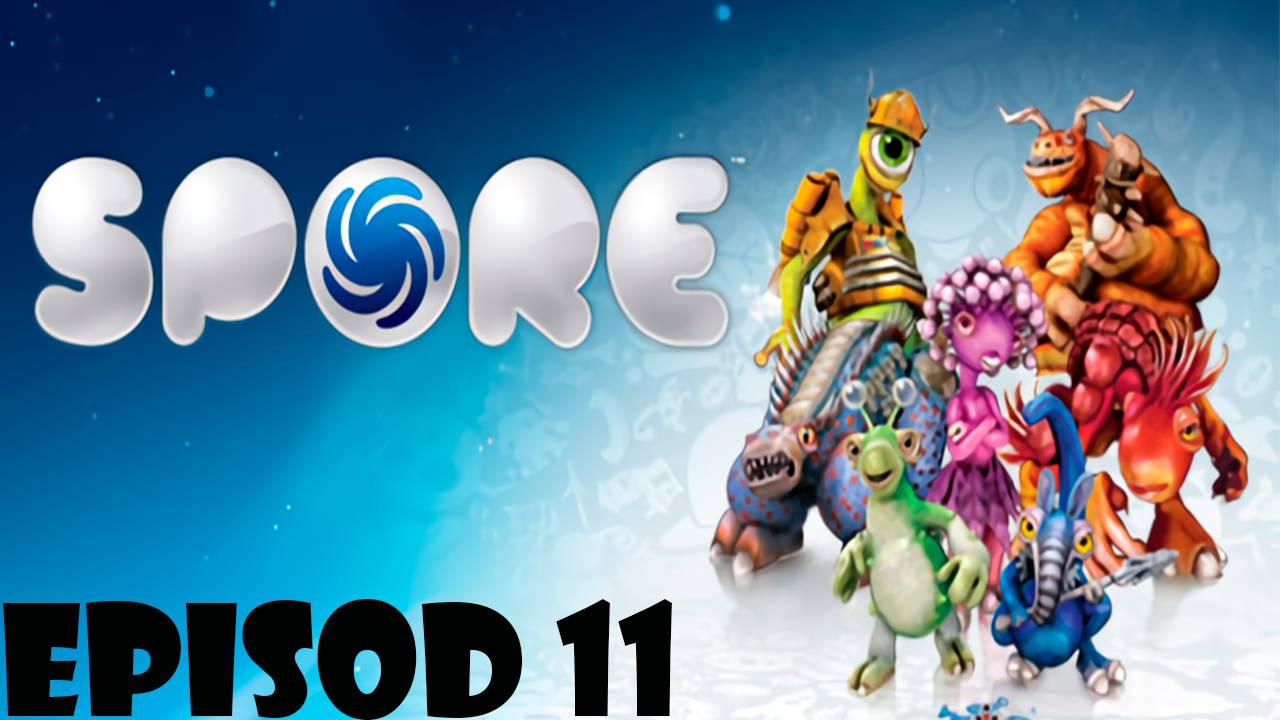 Прохождение игры - SPORE (Без комментариев)
