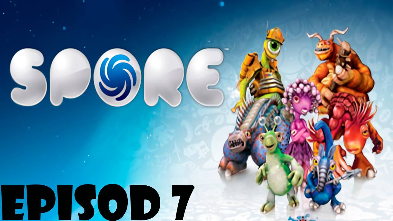 Прохождение игры - SPORE (Без комментариев)