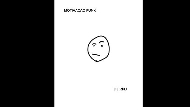 MOTIVAÇÃO FUNK - DJ RNJ (это мой трек) смотреть онлайн